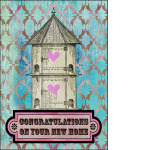 Gabriela Szulman collage greeting card "congratulations on your new home". Birdhouse, hearts turquoise pink